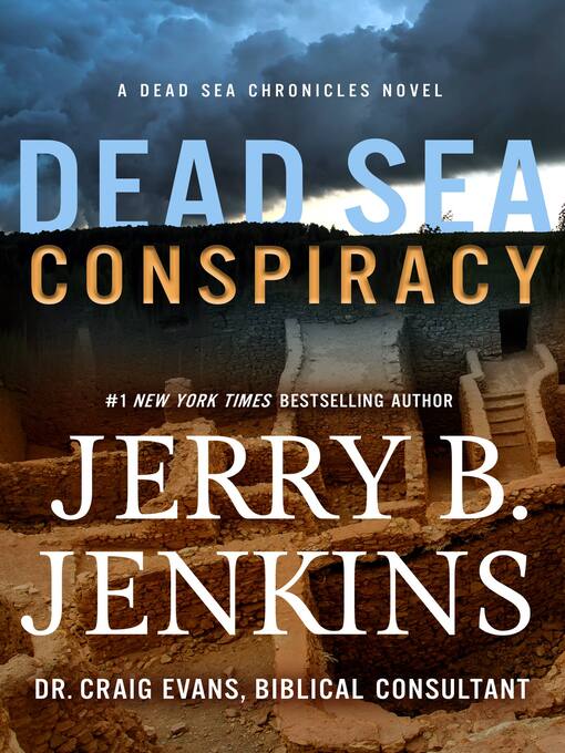 Title details for Dead Sea Conspiracy by Jerry B. Jenkins - Available